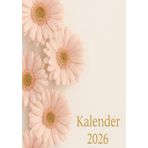 Kalender 2026 – Mit Bucket-List, Feiertagen & Vollmond-Terminen: Ästhetischer Jahresplaner im A5-Format mit zarten Gerbera in Rosa