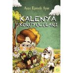 Kalenya Koruyucuları - Ayşe Eşmeli Ayar