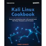 Kali Linux Cookbook - Third Edition: Boost your pentesting career with essential tools such as Nmap, Metasploit, and Wireshark