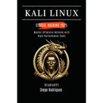 Kali Linux Ethical Hacking 2025: Master Offensive Defense with High-Performance Tools: 4