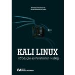 Kali Linux. Introdução ao Penetration Testing (Em Portuguese do Brasil)