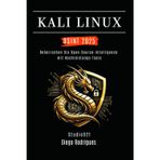 Kali Linux Osint 2025: Beherrsche Open-Source-Intelligence mit Hochleistungs-Tools