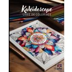 Kaléidoscope - Grand Livre de Coloriage anti-stress pour Adultes - 100+ pages (21.5 x 28 cm)