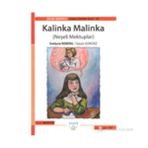 KALINKA MALINKA NEŞELI MEKTUPLAR - EVELYNE REBERG