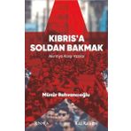 Kalkedon Kıbrısa Soldan Bakmak - Akıntıya Karşı Yazılar