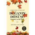 Kalkedon Yayıncılık Doğanın Dönüşü - Ekolojinin Uzun Bir Tarihi Cilt 1