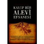 Kalkedon Yayıncılık Kayıp Bir Alevi Efsanesi