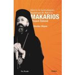 Kalkedon Yayınları Makarios - Kıbrıs’ın İlk Cumhurbaşkanı Başpiskopos Makarios’un Yaşam Öyküsü