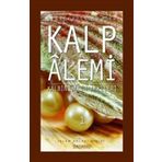 Kalp Alemi Kalbin Salih Amelleri 1-Semerkand Yayınları