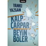 Kalp Çarpar Beyin Böler Yankı Yazgan Kapital Medya Hizmetleri - İkinci El Kitap
