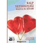 KALP YETERSİZLİĞİ HASTA EL KİTABI - NURAY ENÇ, ZERRIN YİĞİT, MERAL ALTIOK