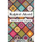 Kalpleri Akord-Ahmet Yaşar Çakmak