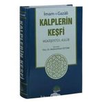 Kalplerin Keşfi Mükaşefetü'l-Kulub Tercümesi Tam Metin Tahriçli (Kapak değişebilir)