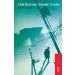 Kalu Bela'dan Sonraki Günler - Samed Karataş