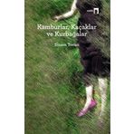 Kamburlar, Kaçaklar ve Kurbağalar - Sinem Torun