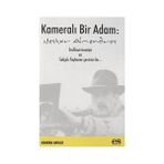 KAMERALI BIR ADAM - NESTOR ALMENDROS