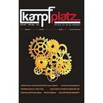 Kampfplatz Cilt: 3 Sayı: 7 Ekim 2014: Felsefe Bir Kavga Alanıdır