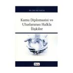 KAMU DIPLOMASISI VE ULUSLARARASI HALKLA İLİŞKİLER - GAYE ASLI SANCAR