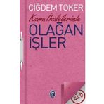 Kamu İhalelerinde Olağan İşler - Çiğdem Toker