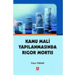 Kamu Mali Yapılanmasında Rigor Mortis Ekin Yayınevi