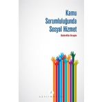 KAMU SORUMLULUĞUNDA SOSYAL HIZMET - BEDRETTIN KESGIN