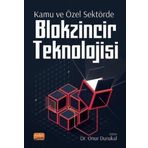 Kamu ve Özel Sektörde Blokzincir Teknolojisi Abdullah Özdemir