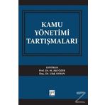 Kamu Yönetimi Tartışmaları - Kolektif