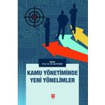 Kamu Yönetiminde Yeni Yönelimler Ekin Yayınevi