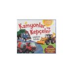 Kamyonlar ve Kepçeler