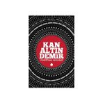 KAN, ALTIN, DEMIR - GENEL