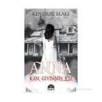 Kan Giyinmiş Kız - Kendare Blake