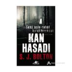 Kan Hasadı - S. J. Bolton