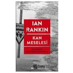 Kan Meselesi - Bir Dedektif John Rebus Polisiyesi 14