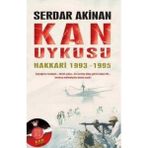 Kan Uykusu; Hakkari 1993-1995 (Cd' Eki Yoktur!!! - Serdar Akinan