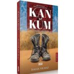 Kan Ve Kum - İsmail Yılmaz