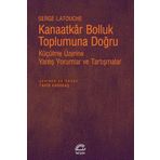 Kanaatkar Bolluk Toplumuna Doğru - Sèrge Latouche