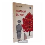 Kanada'ya İlk Adım - Yılşah Tavşanlı