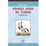 Kanadı Kırık İki Turna Ürün Yayınları