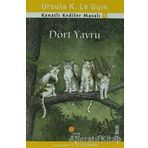 Kanatlı Kediler Masalı 1 Dört Yavru-Günışığı Kitaplığı