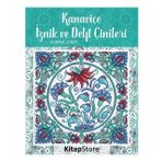 Kanaviçe İznik Ve Delft Çinileri