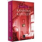 KANAYAN KAFESLER - RAFET ELÇI
