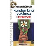 Kandan Kına Yakılmaz - Hasan Hüseyin
