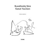 Kandinsky'den Sanat Yazıları - Özkan Eroğlu