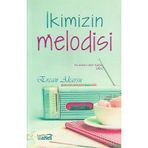 Kanes Yayınları - İkimizin Melodisi - Ercan Akarsu