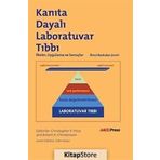 Kanıta Dayalı Laboratuvar Tıbbı / Kolektif / Palme Yayınları
