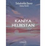 Kaniya Helbestan Sebahattin Demir