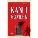 Kanlı Gömlek Ravza Yayınları