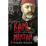 Kanlı Mintan / Hakan Kağan
