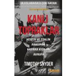 Kanlı Topraklar - Timothy Snyder