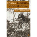 Kanon Kitap Adana Tadında Çocukluğum... +7 Adet Edebiyat Kitabı